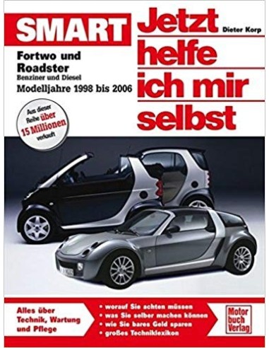 Smart fortwo e roadster "Jetzt helfe ich mir selbst"